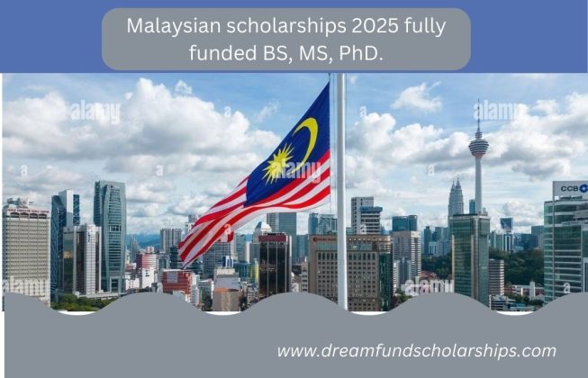 Malaysian scholarships 2025 fully funded BS, MS, PhD.