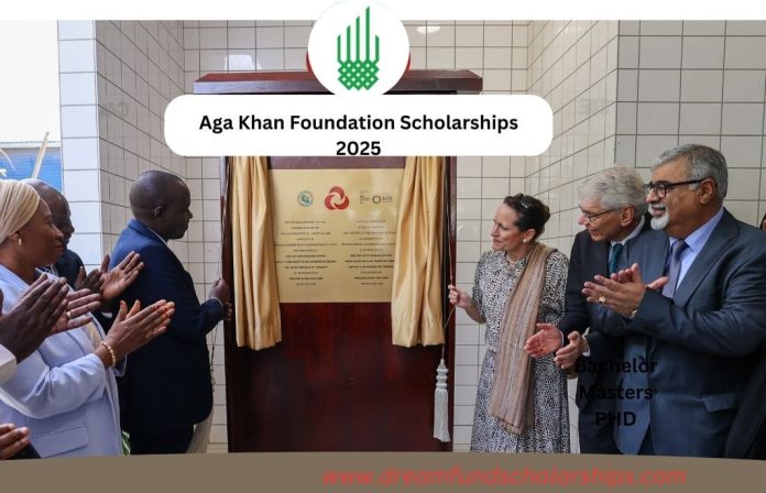 Aga Khan Foundation Scholarships 2025