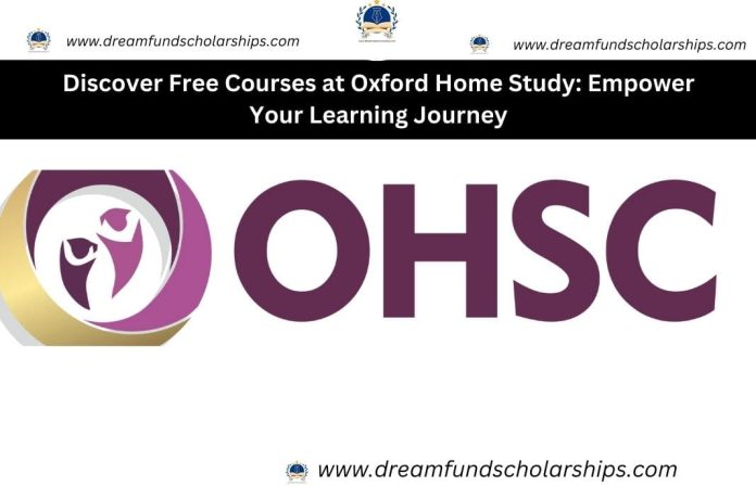 Discover Free Courses at Oxford Home Study: Empower Your Learning Journey