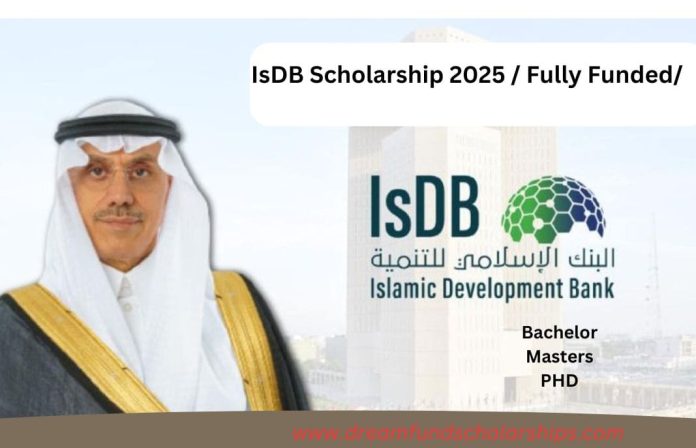 IsDB Scholarship 2025 / Complete Guide/