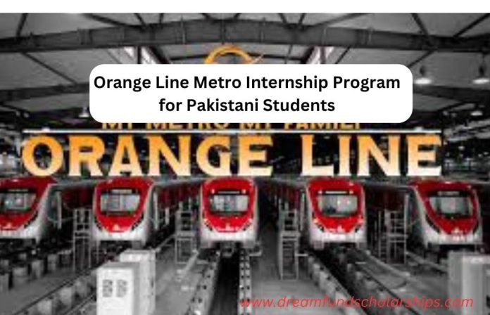 Orange Line Metro Internship Program for Pakistani Students