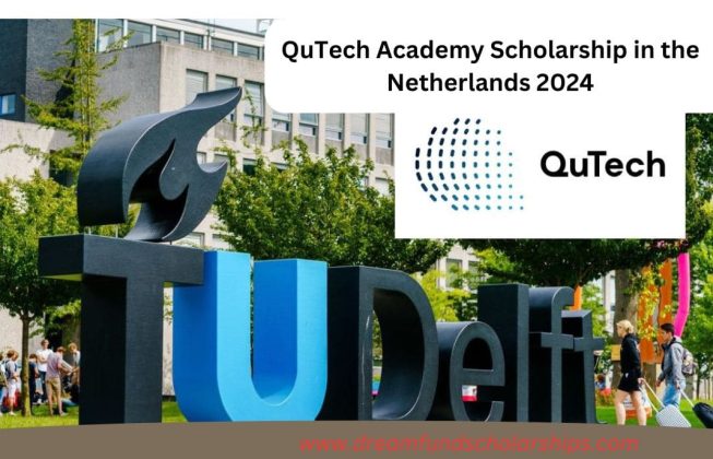 QuTech Academy Scholarship in the Netherlands