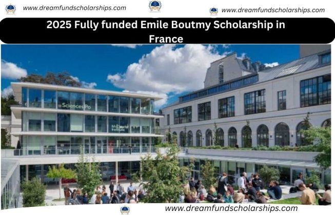 2025 Fully funded Emile Boutmy Scholarship in France