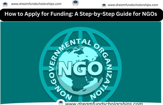  How to Apply for Funding: A Step-by-Step Guide for NGOs