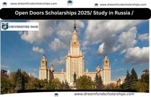 Open Doors Scholarships 2025/ Study in Russia /