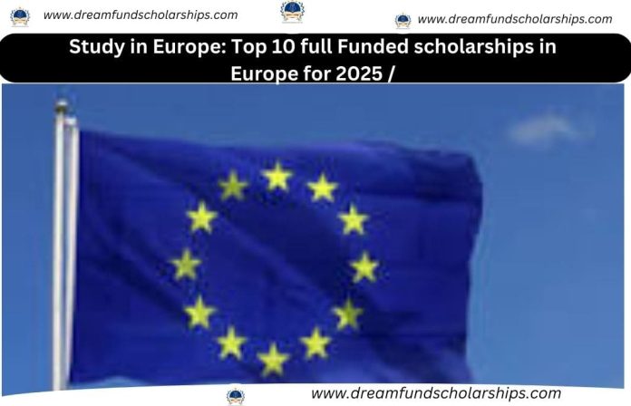 Study in Europe: Top 10 full Funded scholarships in Europe for 2025. It should come as no surprise that a large number of students